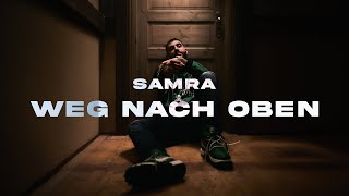 SAMRA - WEG NACH OBEN (prod. by Rych) [] Resimi