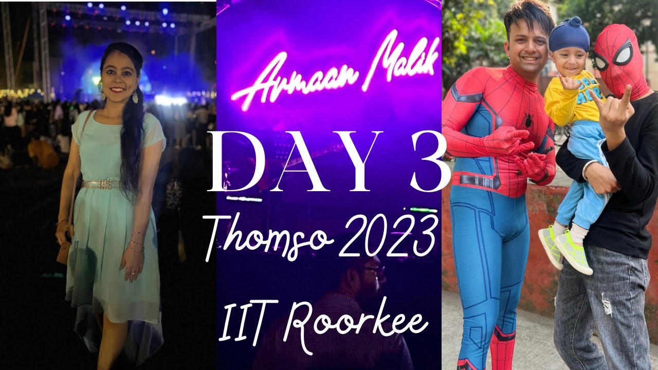 Thomso Day 3 fun at Thomso 2023 IIT Roorkee ft. Armaan Amaal Malik | Dance ...