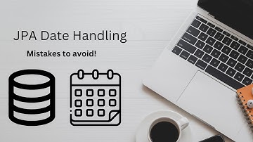 JPA Date Handling - Pitfalls to Avoid (TimeZone)