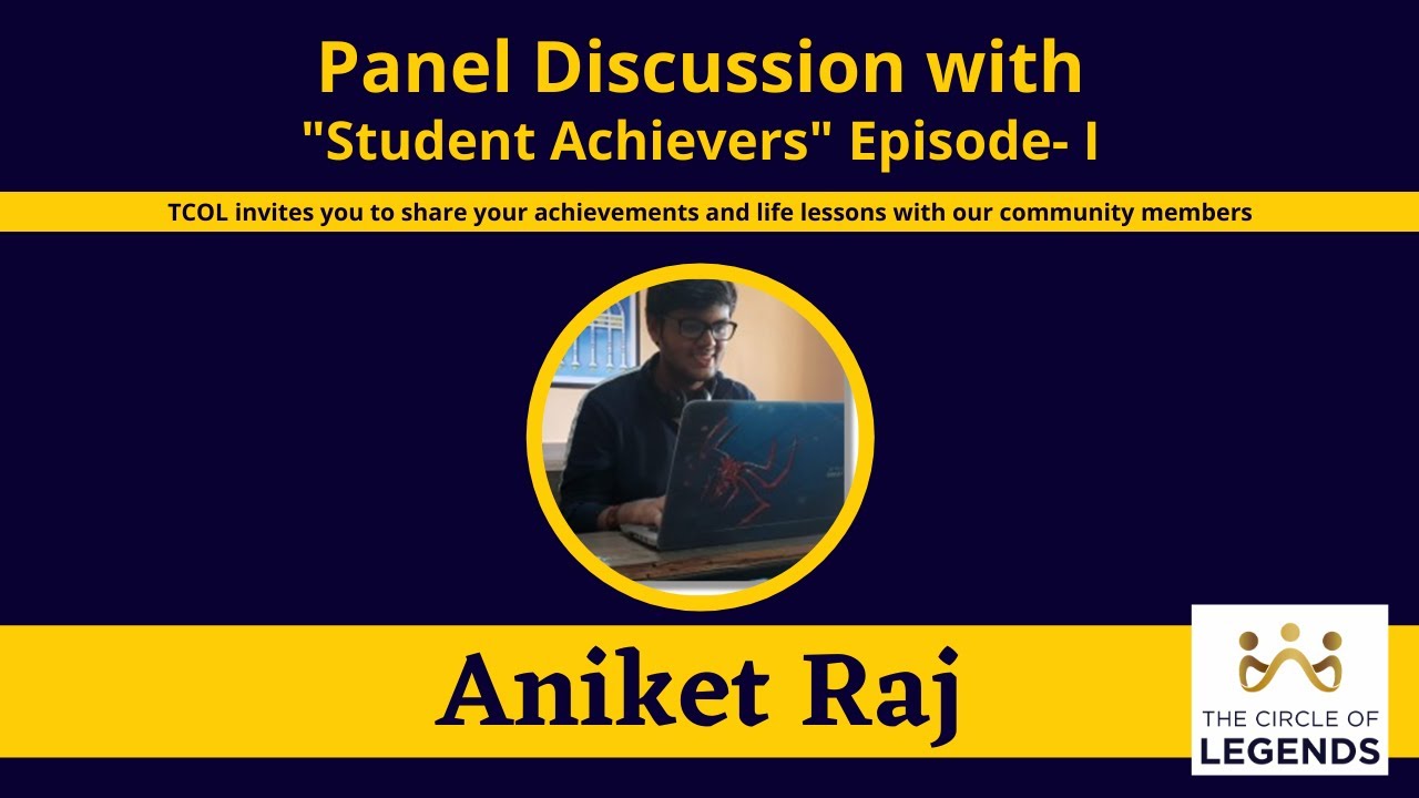 Panel Discussion with Student Achievers I Mr Aniket Raj - YouTube