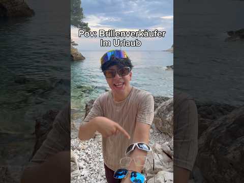 ￼Pov: Brillenverkäufer im Urlaub 😅#comedy #lustig #sommer #parodie #urlaub — Video von ISI auf YouTube