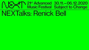 NEXTalks 2020: Renick Bell | A4