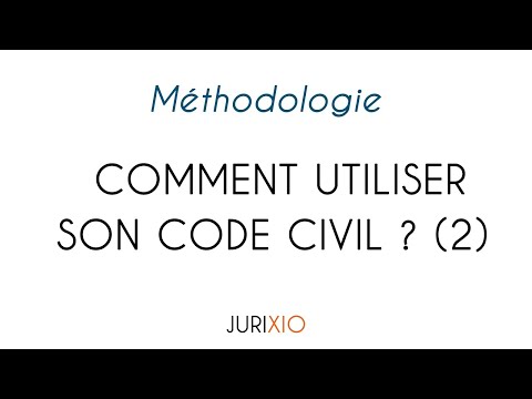 Comment bien utiliser son Code civil ? (2) - Le plan du Code