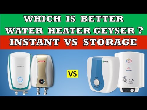 वीडियो: कौन सा वॉटर हीटर बेहतर है: बॉयलर या तात्कालिक