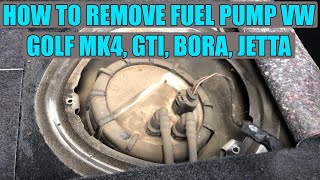 TUTORIAL: How to remove fuel pump VW Golf Mk4, GTI, Bora, Jetta in 5 steps