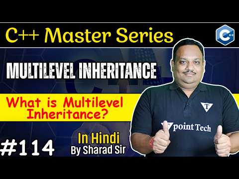 #114 Multilevel Inheritance