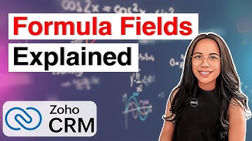 How to Use Formula Fields in Zoho CRM | Step-by-Step Guide