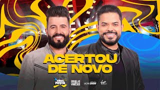 Douglas e Vinicius - ACERTOU DE NOVO - DVD Virou Festa