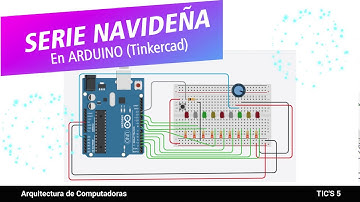 SERIE NAVIDEÑA EN TINKERCAD