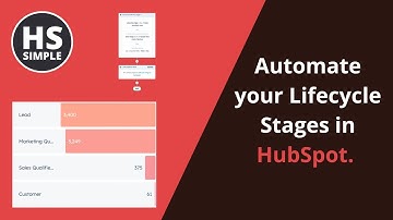 Automate your Lifecycle Stages in HubSpot.