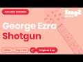 Shotgun (Acoustic Guitar Karaoke) George Ezra