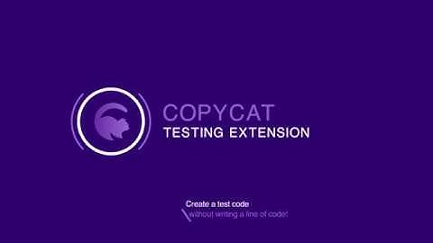 Copycat Testing Extension