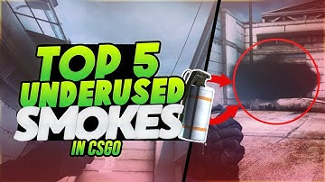 Top 5 UNDERUSED Smokes In CSGO (Useful Smokes in CS:GO) @Its_Loads
