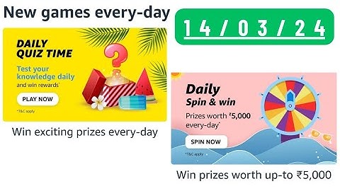 Daily Quiz Time Amazon 14 March 2023 || Daily Spin & Win Amazon || Amazon Daily Quiz Time | Amazon P