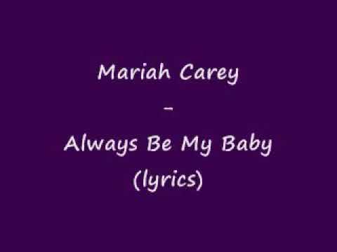 Always be my baby lyrics by Mariah Carey - YouTube