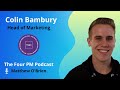 Colin bambury building brands in cannabis  the four pm podcast 1