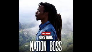 Nation Boss Onstage Interview 2021 | Talk About His Music Journey