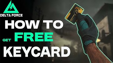 Delta Force- How to Get Free Keycard (3 Million Dollar Card)