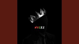 Moses