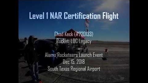 Level 1 NAR Certification Launch | LOC Legacy HPR Rocket | H135W Motor