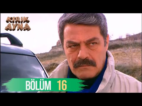 Kırık Ayna 16. Bölüm