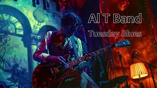 Ai T Band - Tuesday Blues