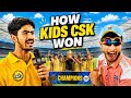 HOW KIDS CSK WON 🏆 | KIDS IPL S3 PLANNING🔥 | KAIF VLOG