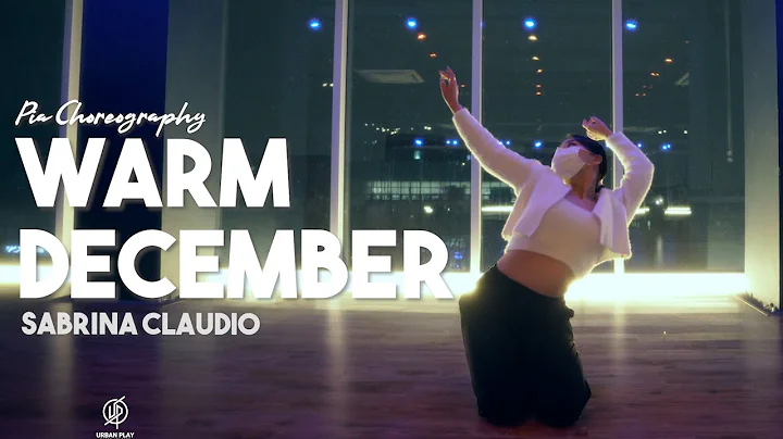 Warm December - Sabrina Claudio / Pia choreography...