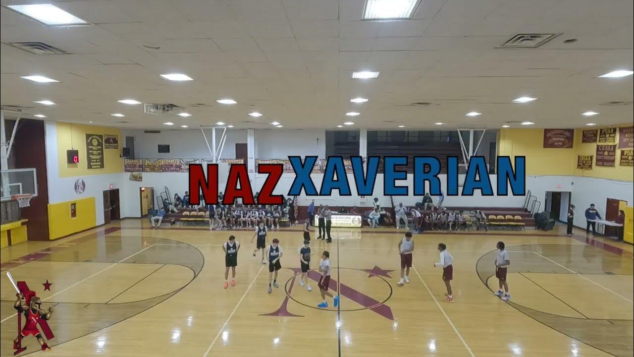 Nazareth Regional High School Vs Xaverian High School (FULL GAME