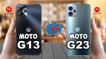 Motorola Moto G13 Vs Motorola Moto G23 || Techvs