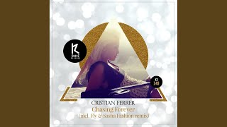 Chasing Forever (Original Mix)