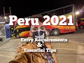 Peru 2021 Travel Entry Requirements & Essential Tips