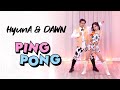 HyunA & DAWN - 'PING PONG' Dance Cover | Ellen and Brian