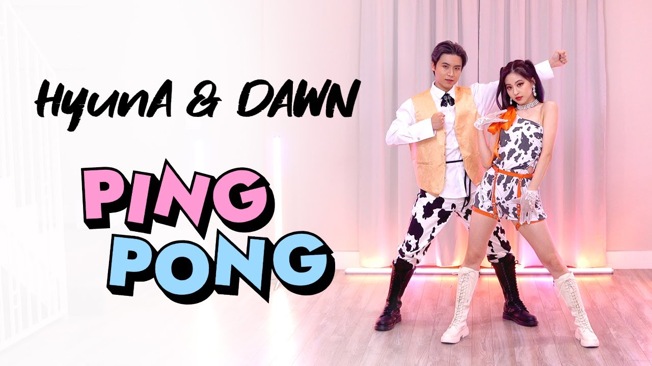 HyunA  DAWN   PING PONG Dance Cover  Ellen and Brian