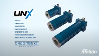 LinX® - The Evolution of the Linear Motor