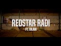 RedStarRadi We Do It 4 The Streets Ft Dilaw 