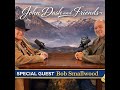 Bob Smallwood Part 4