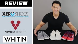 Vivobarefoot vs Xero Shoes vs Whitin (Amazon) | Review and Comparison