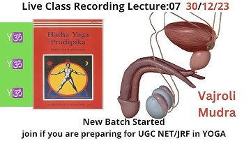 Hatha Yoga Pradipika live class recording,  Lecture 07  30/12/2023
