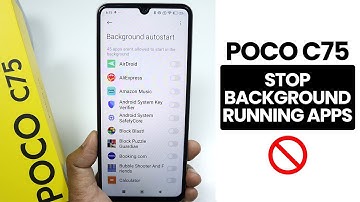 Stop Background Running Apps in Poco C75 - Disable Auto Launch Apps