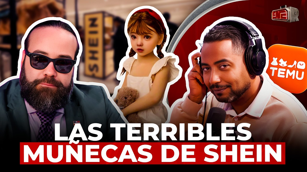 LAS TERRIBLES MUÑECAS DE SHEIN Y TEMU ¿NORMALIZACIÓN DE LO INACEPTABLE? (MARTES CONSPIRATIVO)