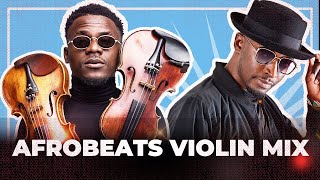 Afrobeats 2023 mix with Violin covers @Demolaviolinist  and Dj Shinski | Burna Boy, Davido, Rema, by Dj Shinski 87,219 views 7 months ago 50 minutes