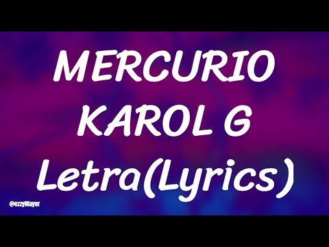 MERCURIO KAROL G