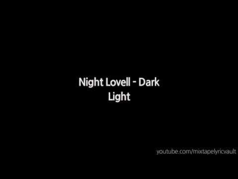 Night Lovell - Dark Light (Lyrics)