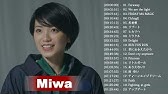 Miwa ミラクル Music Video Youtube