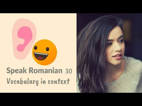 Learn Romanian 30: Words in context