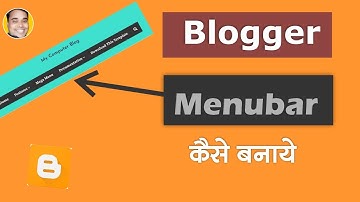 How to Create a Menubar in Blogger Blogspot | Blogger Blogspot Tutorial Hindi