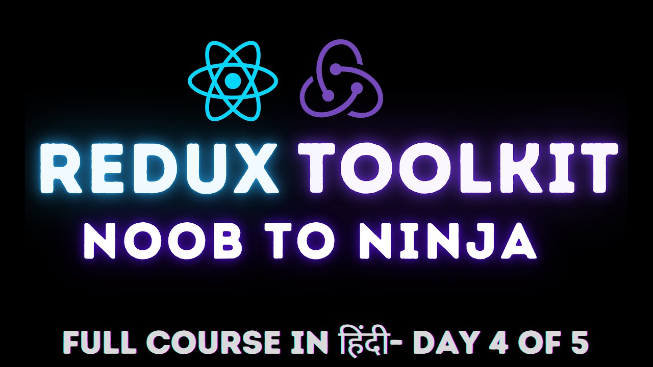 React Redux Toolkit - Full Course in Hindi by Frontend Master | Slices ...