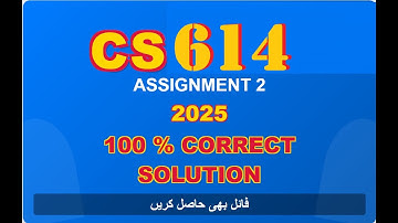 cs 614 assignment 2 solution 2025|cs614 assignment 2 2025