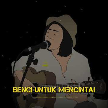 Story WA Kekinian Keren Terbaru | Status Whatsapp Benci Untuk Mencintai